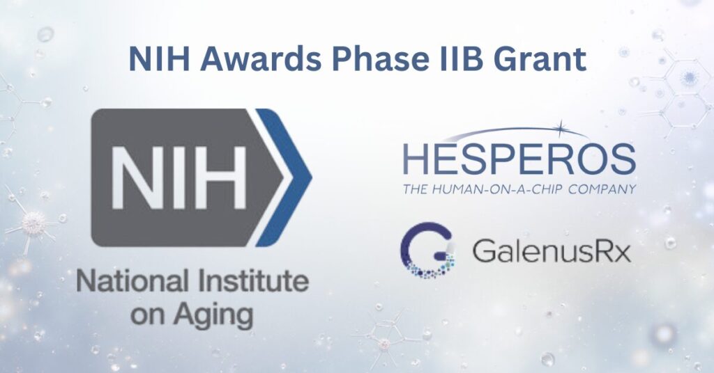 NIH Awards Hesperos Phase IIB Grant
